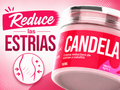 Candela - reduce las estrías